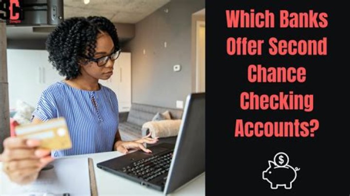 Can you be denied a second chance checking account?